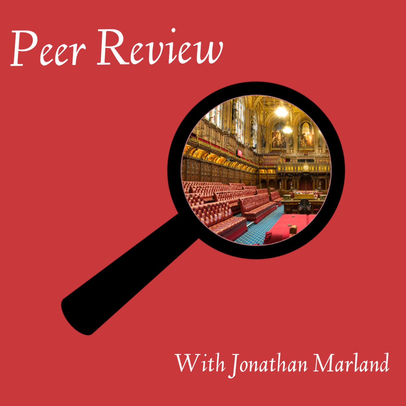 Lord Marland Launches “Peer Review” Podcast Featuring Interviews with House of Lords Peers