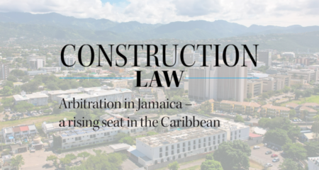 CWEIC CEO Supports Jamaica’s Growing Role As A Hub For International Arbitration